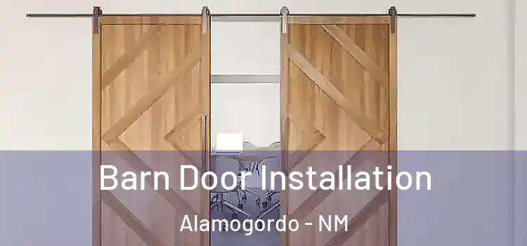 Barn Door Installation Alamogordo - NM