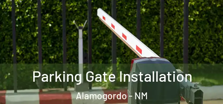 Parking Gate Installation Alamogordo - NM