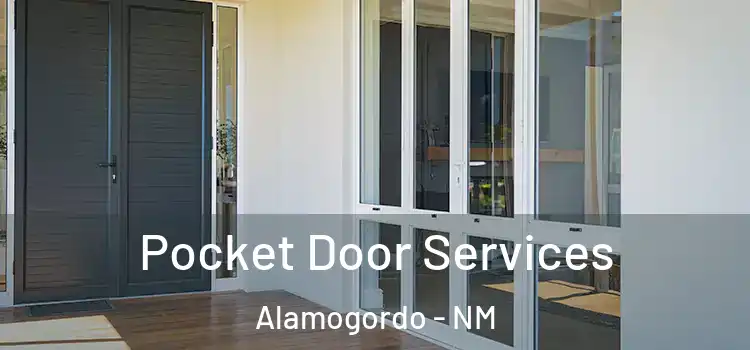 Pocket Door Services Alamogordo - NM